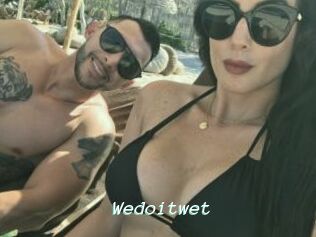 Wedoitwet