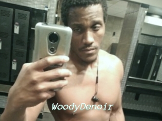 WoodyDenoir