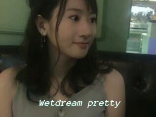 Wetdream_pretty