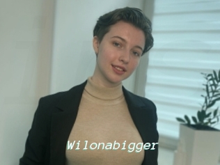 Wilonabigger