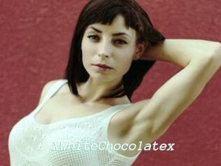 XWhiteChocolatex