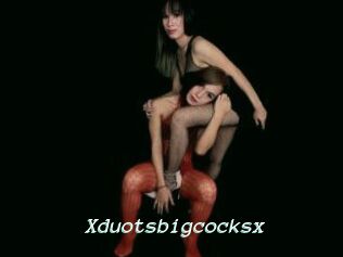Xduotsbigcocksx