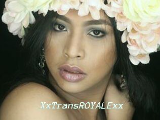 XxTransROYALExx