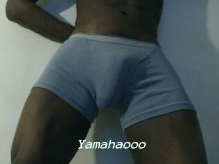 Yamahaooo
