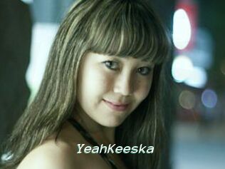 YeahKeeska
