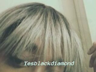 Yesblackdiamond