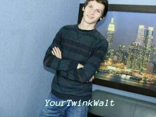 YourTwinkWalt