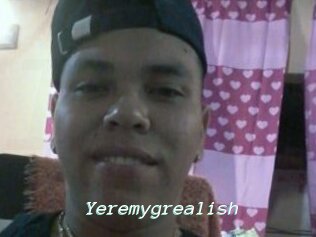 Yeremygrealish
