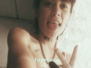 Yeyesexy