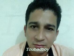 Youbadboy