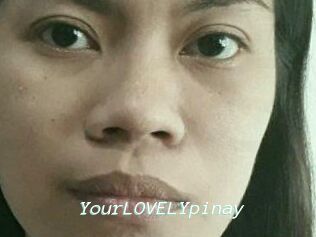 YourLOVELYpinay