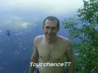 Yourchance77