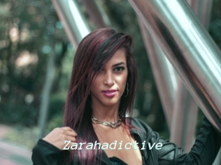 Zarahadictive
